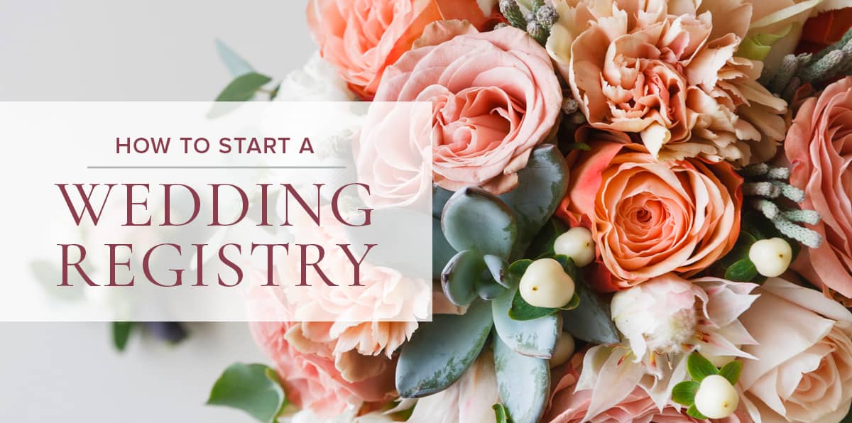 10 Wedding Registry Do’s and Don’ts Columbus Wedding Flowers