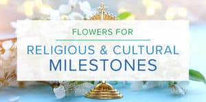 Religious and Cultural Event Flowers