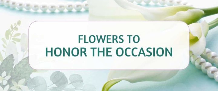 How to Honor Various Life Anniversaries Lifestyle-HonorTheOccasion-blog