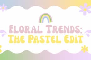 Floral Trends: The Pastel Edit